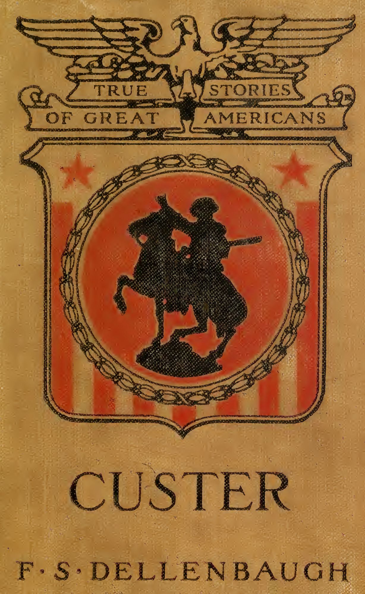 George Armstrong Custer (Illustrated Edition)
