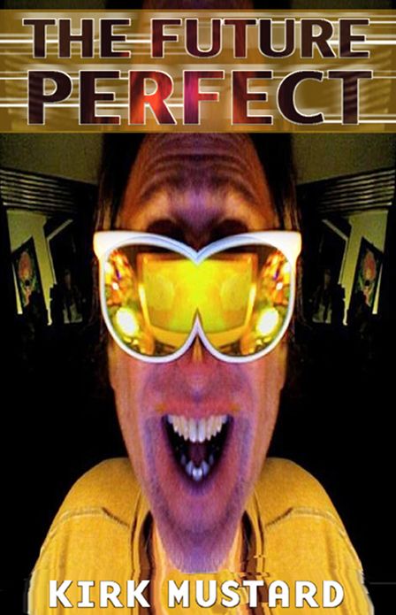 A Delightfully Absurd Tomorrow Inspired by Vonnegut, Huxley, Douglas Adams, Asimov, and Philip K. Dick