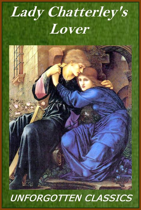 Lady Chatterley's Lover - D. H. Lawrence