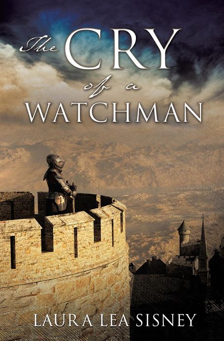 THE CRY OF A WATCHMAN