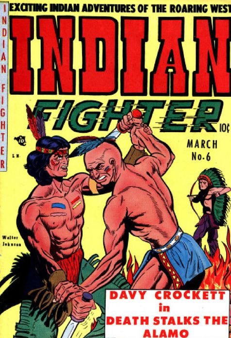 Indian Fighter Number 6 Western Comic Book