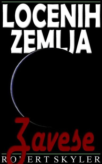 Locenih Zemlja - 005 - Zavese (Slovene Edition)