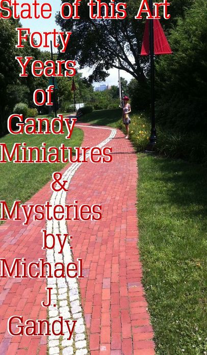 State of This Art: Forty Years of Gandy Miniatures & Mysteries