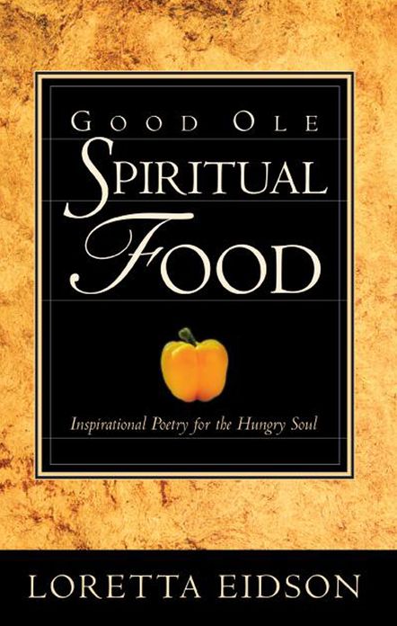 Good Ole Spiritual Food