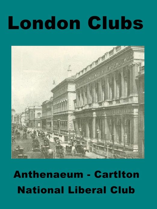 London Club Life Through 1900
