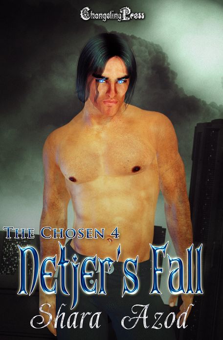 Netjer’s Fall (The Chosen)