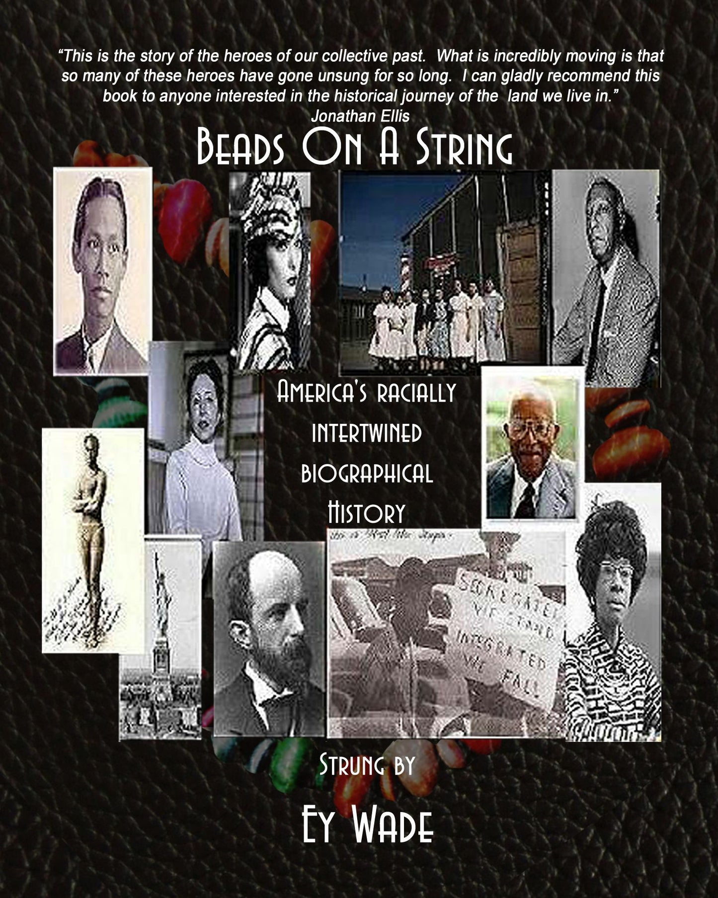 Beads On a String-America's Racially Intertwined Biographical History