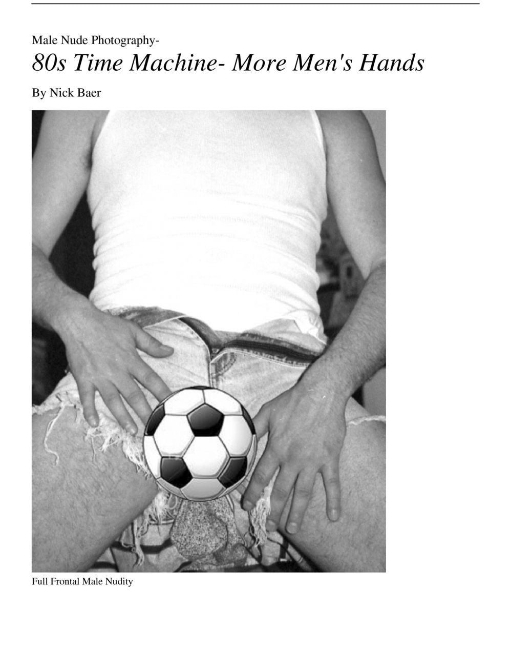 Male Nude Photography- 80s Time Machine- More Men's Hands