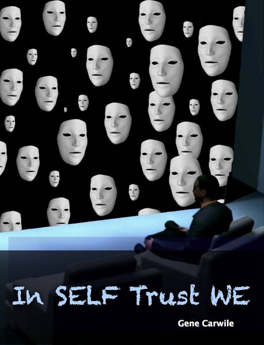 In Self Trust We