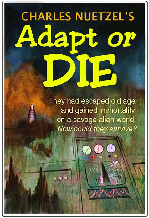 Adapt or Die