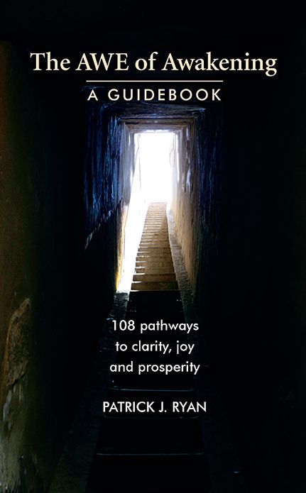 Thw AWE of Awakening: A Guidebook