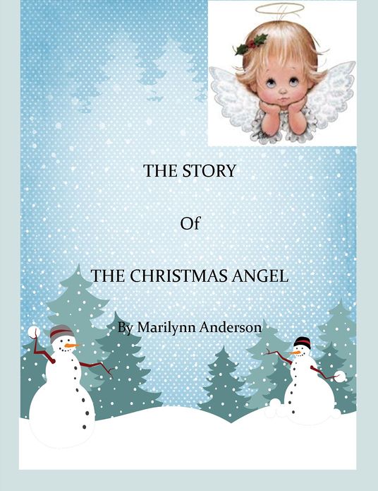 THE STORY Of THE CHRISTMAS ANGEL