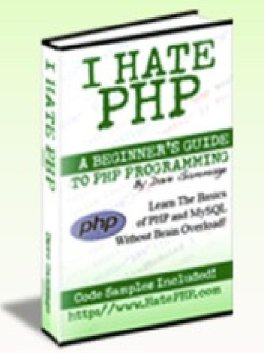 I Hate PHP