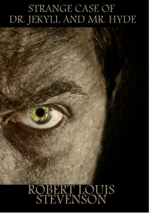 The Strange Case of Dr. Jekyll and Mr. Hyde