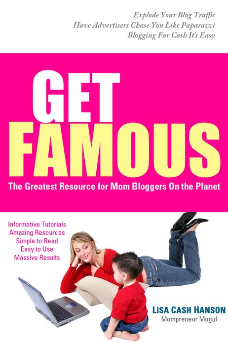 Get Famous Most Amazing Mom Bloggers Resource On The Planet