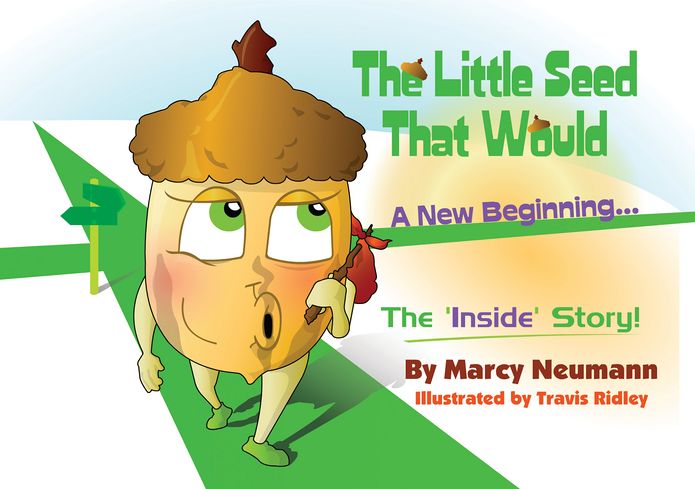 The Little Seed That Would