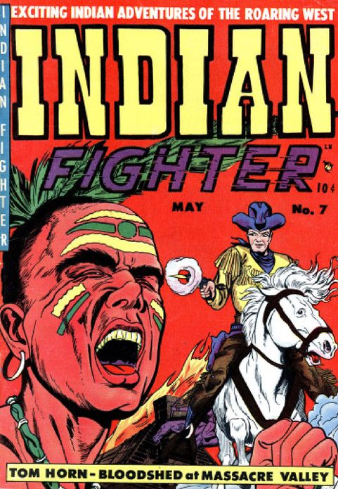 Indian Fighter Number 7 Western Comic Book