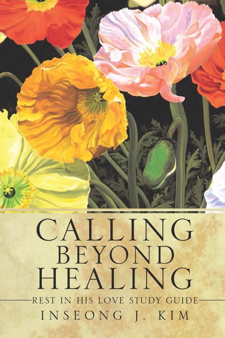 Calling Beyond Healing
