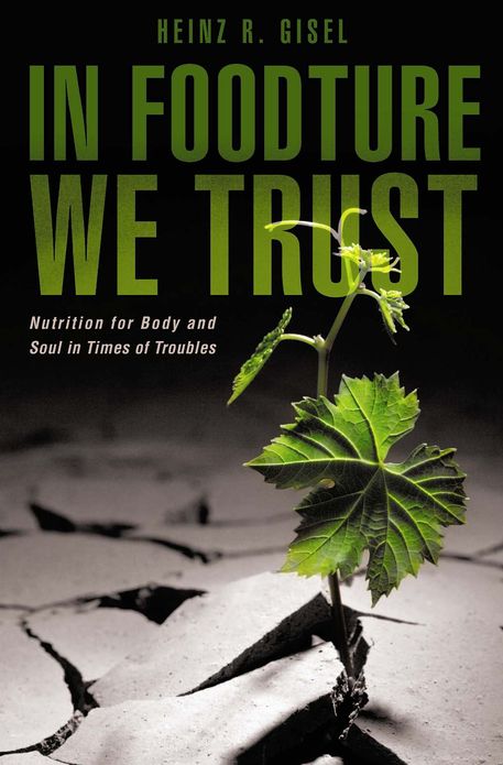 IN FOODTURE WE TRUST