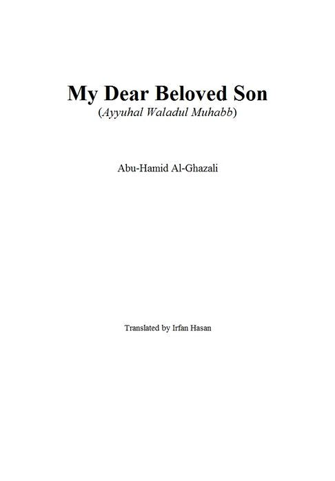 My Dear Beloved Son (Ayyuhal Waladul Muhabb)