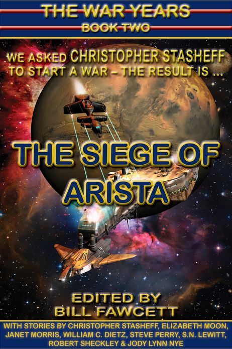 The Siege of Arista (The War Years, Book Two)