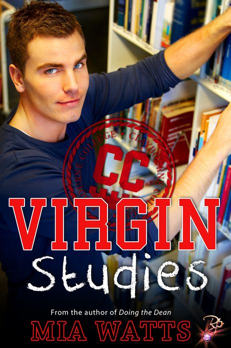Virgin Studies [Male/Male Erotic Romance, Claybourne College Series]