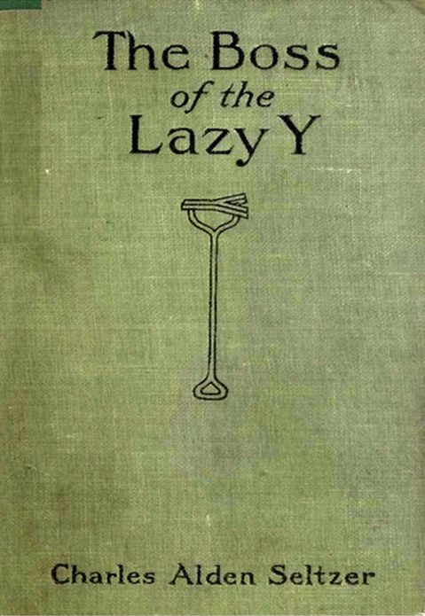 The Boss of the Lazy Y