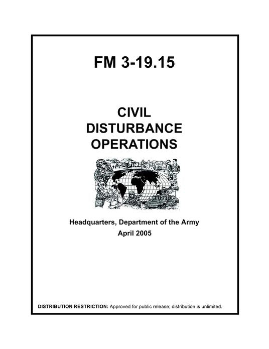 FM 3-19.15 Civil Disturbance Operations