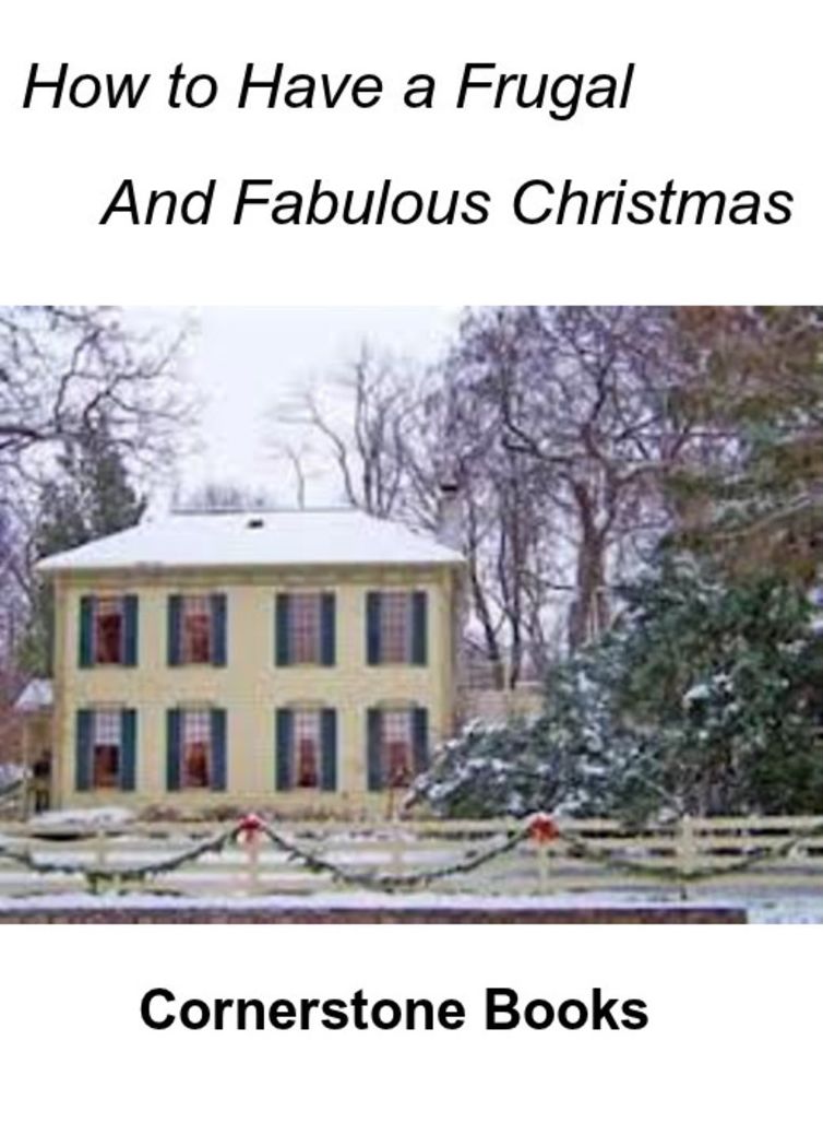 How to Have a Frugal and Fabulous Christmas