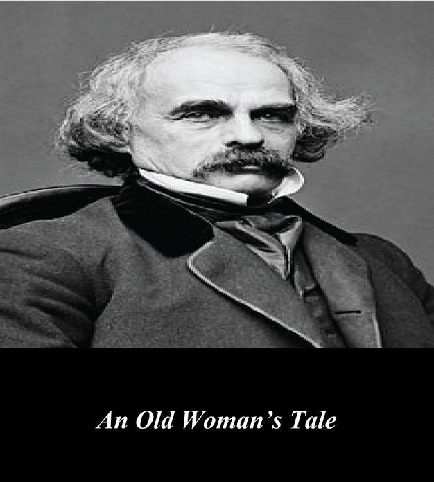 An Old Woman's Tale