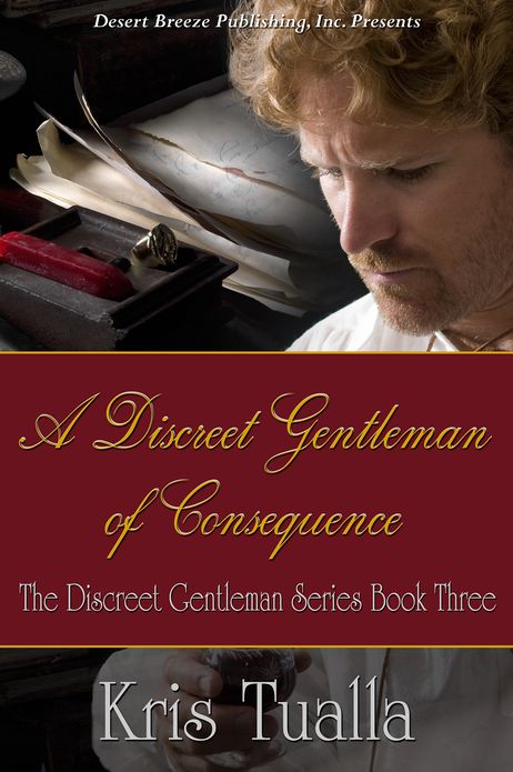 A Discreet Gentleman of Consequence