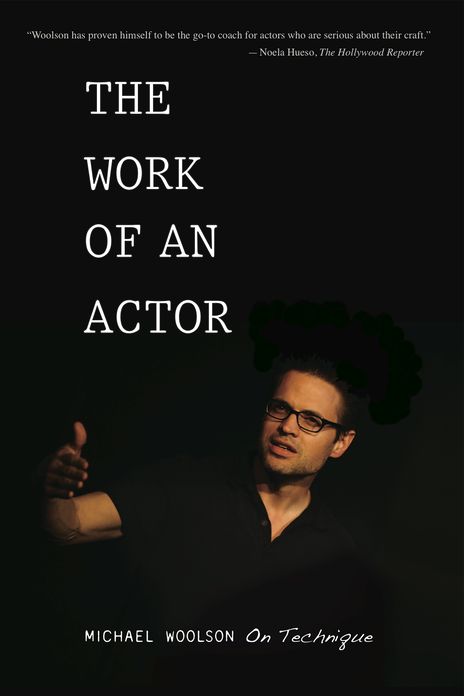 The Work of an Actor