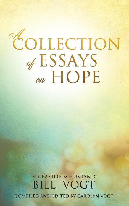 A COLLECTION OF ESSAYS ON HOPE