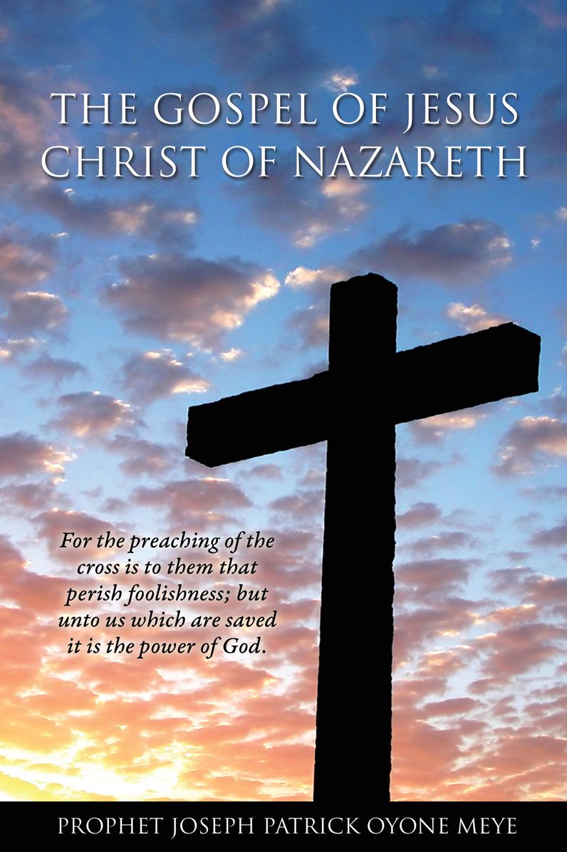 The Gospel of Jesus Christ of Nazareth