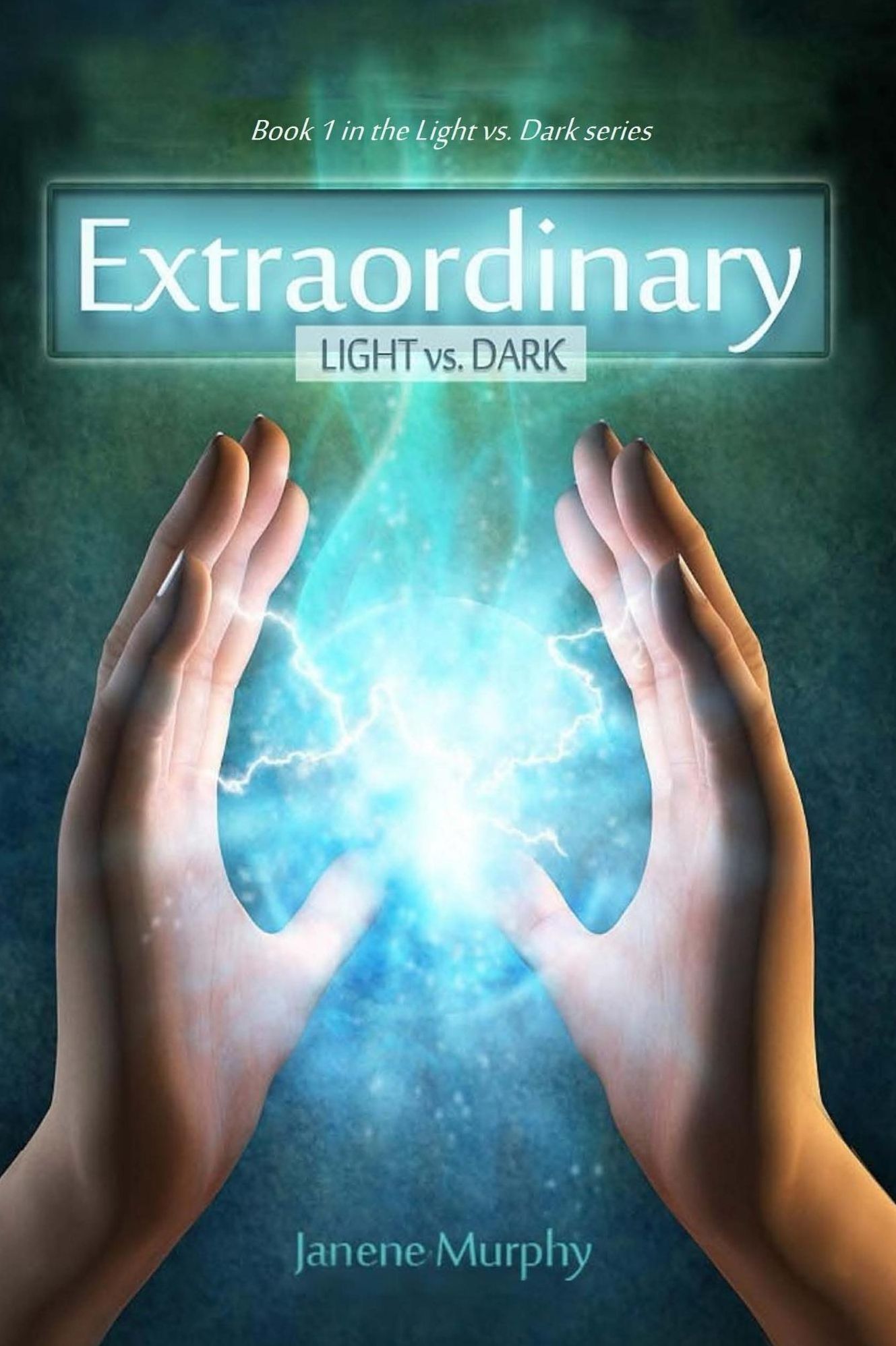 Extraordinary: Light vs. Dark