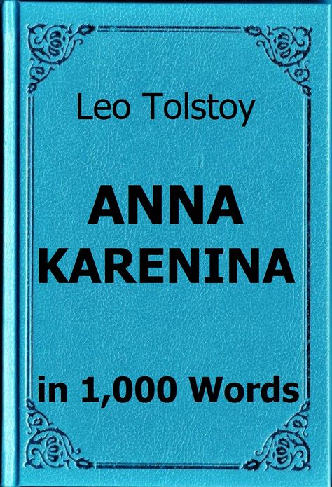 Tolstoy - Anna Karenina in 1,000 Words (Zbooker Classics)