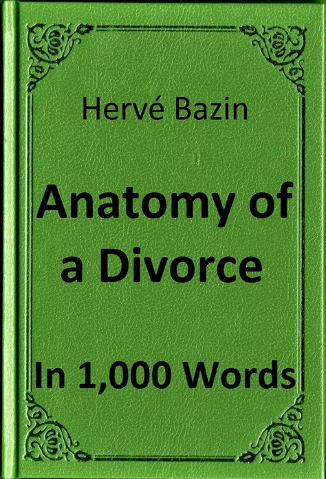 Bazin - Anatomy of a Divorce in 1,000 Words (Zbooker Classics)