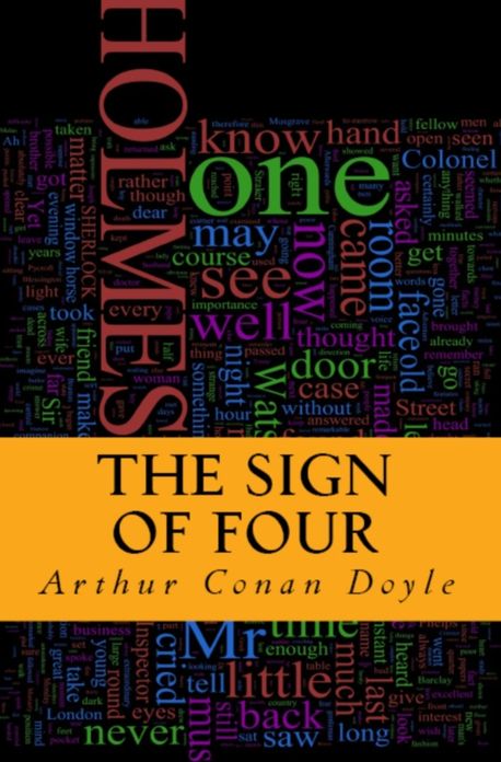 The Sign of Four by Sir Arthur Conan Doyle