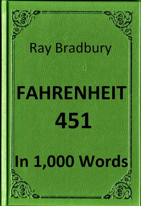 Bradbury - Fahrenheit 451 in 1,000 Words (Zbooker Classics)