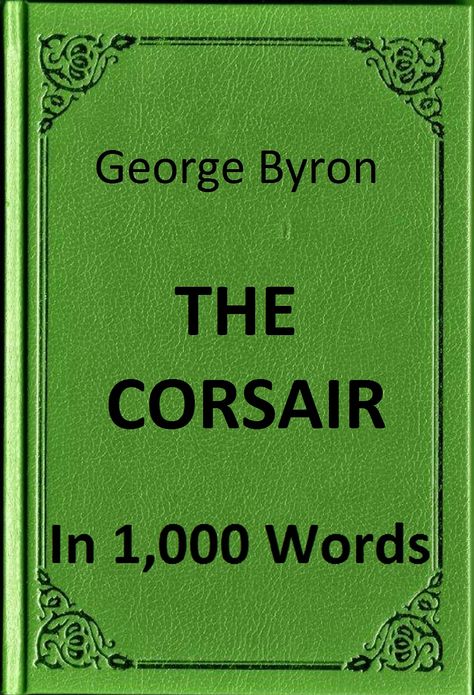 Byron - The Corsair in 1,000 Words (Zbooker Classics)