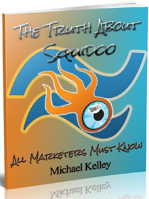 The Truth About Squidoo - All Marketers Must Know