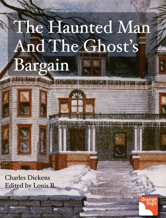 The Haunted MAn And The Ghost's Bargain