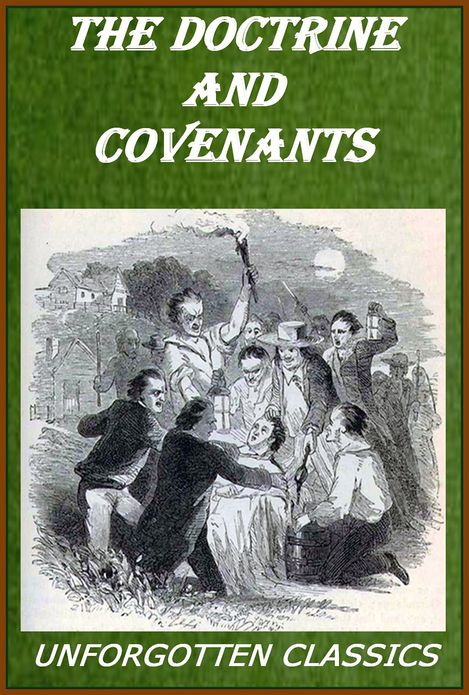 Doctrine & Covenants of the Church of Jesus Christ of the Latter-Day Saints