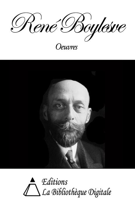 Oeuvres de Ren&eacute; Boylesve