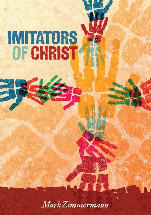 Imitators of Christ - Daily Prayers For Lent