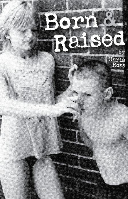Born & Raised