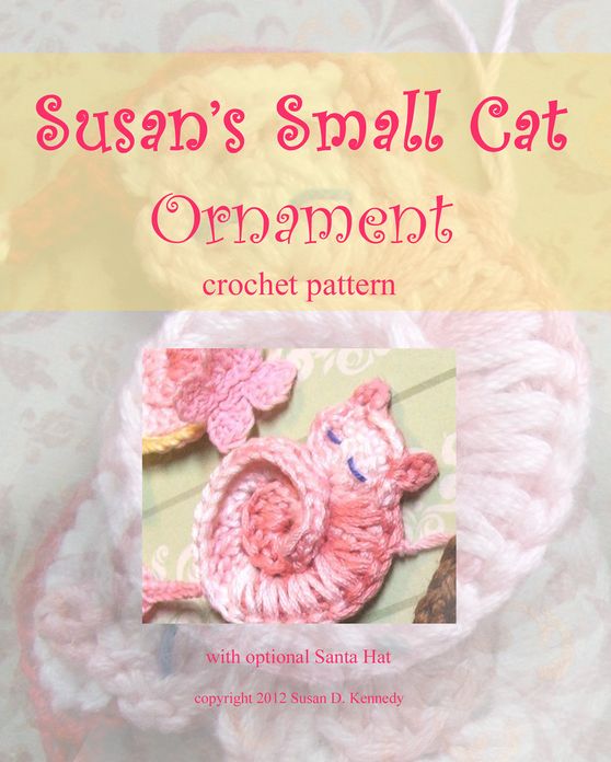 Susan's Sleeping Kitty Crochet Ornament