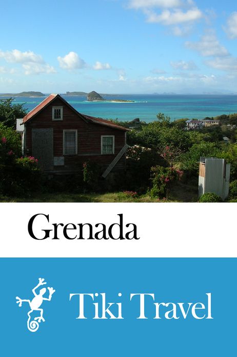 Grenada Travel Guide - Tiki Travel