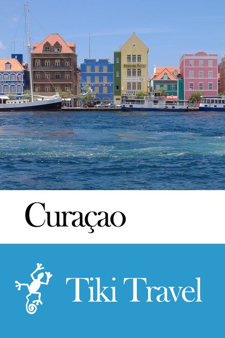 Cura&ccedil;ao Travel Guide - Tiki Travel