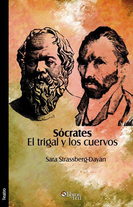 S&oacute;crates. El trigal y los cuervos